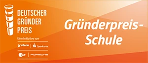 Siegel vom Deutschen Gründer Preis als Gründerpreisschule